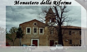 Monastero della Riforma